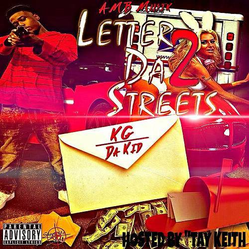 KG Da Kid - Letter 2 Da Streets cover