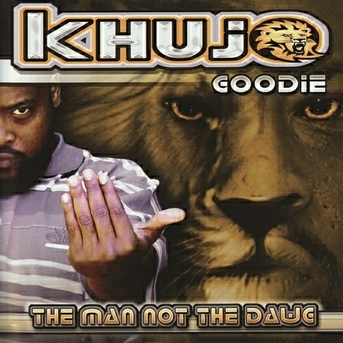 Khujo Goodie - The Man Not The Dawg cover