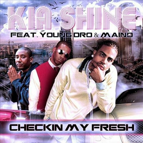 Kia Shine - Checkin My Fresh EP cover