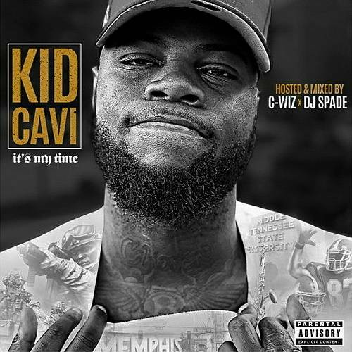 Kid Cavi - It`s My Time cover