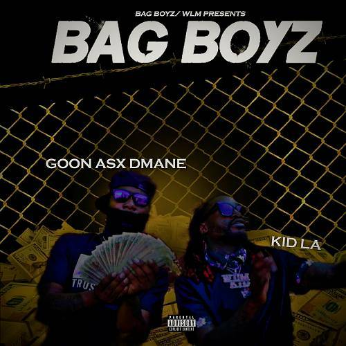 Goon Asx Dmane & Kid LA - Bag Boyz cover