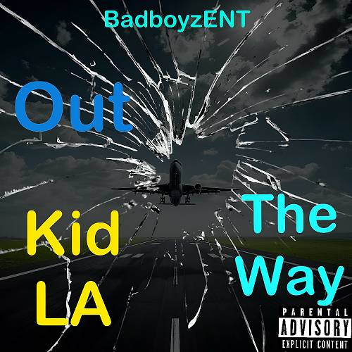 Kid LA - Out The Way cover