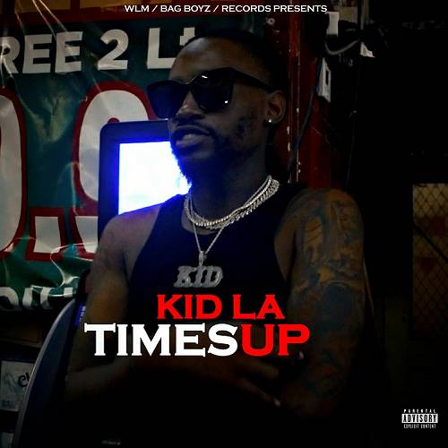 Kid LA - Times Up cover