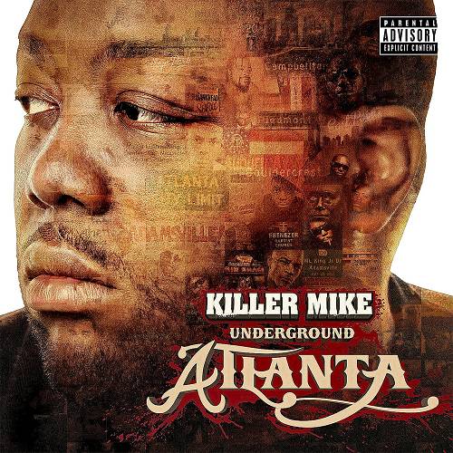 Killer Mike - Underground Atlanta cover
