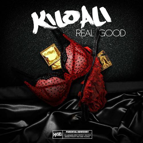 Kilo Ali - Real Good cover