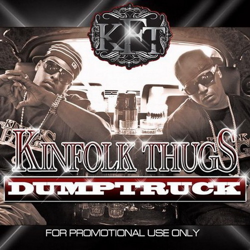 Kinfolk Thugs - Dump Truck cover