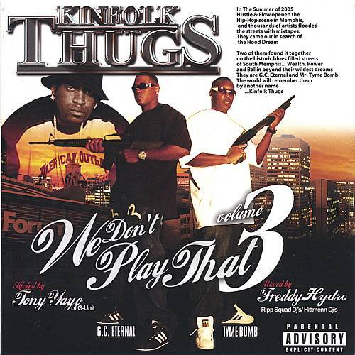Kinfolk Thugs - We Don`t Play That Vol. 3 cover