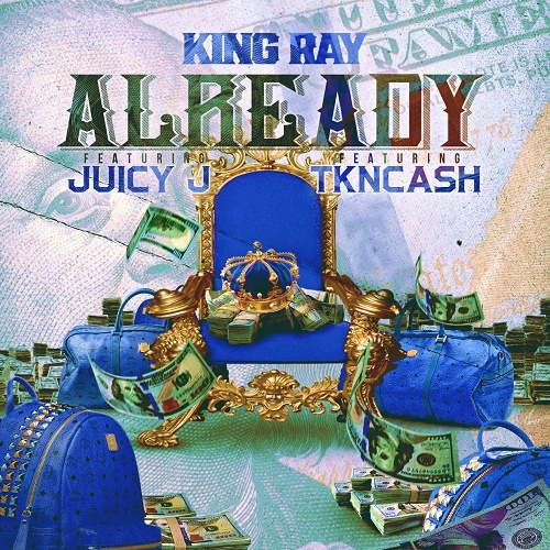 King Ray - Already cover