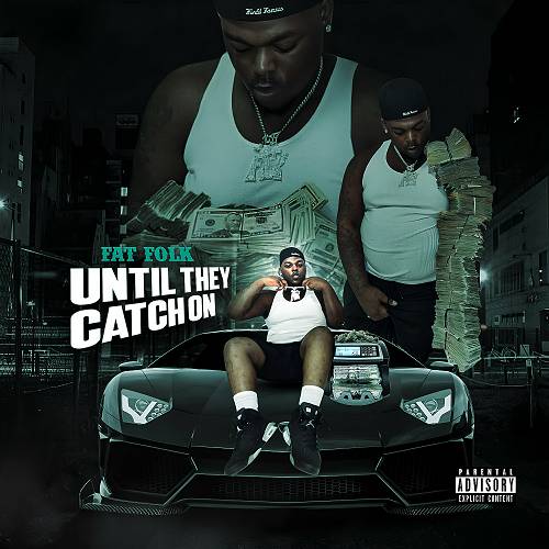 Fat Folk - Until They Catch On cover