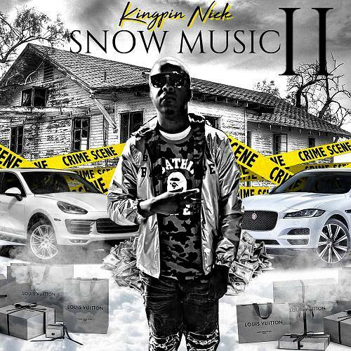 Kingpin Nick - Snow Music II cover