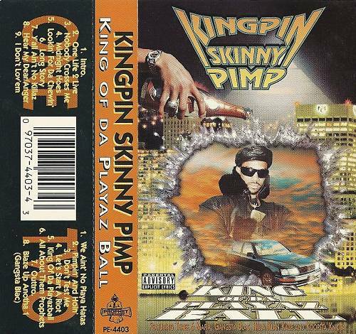Kingpin Skinny Pimp - King Of Da Playaz Ball cover
