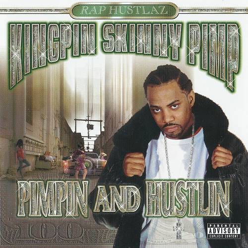Kingpin Skinny Pimp - Pimpin And Hustlin cover