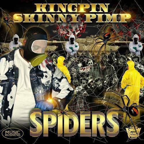Kingpin Skinny Pimp - Spiders cover
