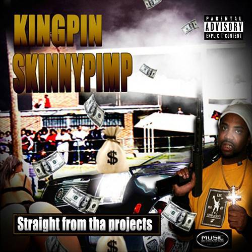 Kingpin Skinny Pimp - Straight From Tha Projects cover