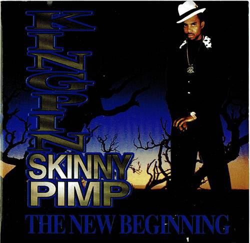 Kingpin Skinny Pimp - The New Beginning cover