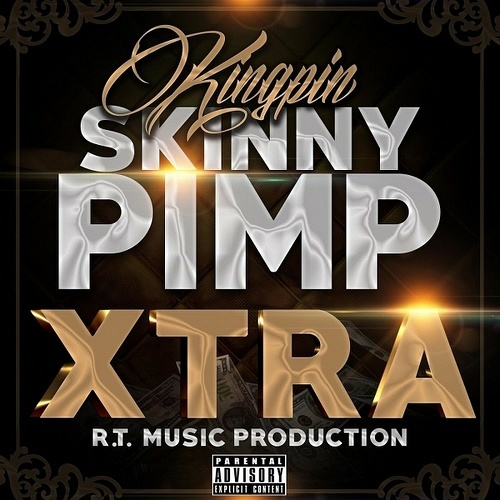 Kingpin Skinny Pimp - Xtra cover