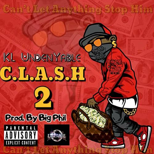KL UndenYable - C.L.A.S.H. 2 cover