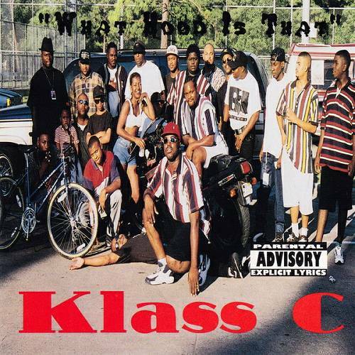 Klass C - What Hood Is That cover