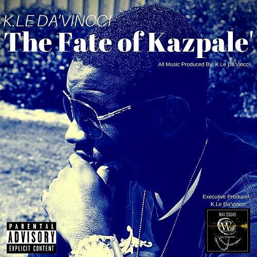 K.Le DaVincci - The Fate Of Kazpale cover