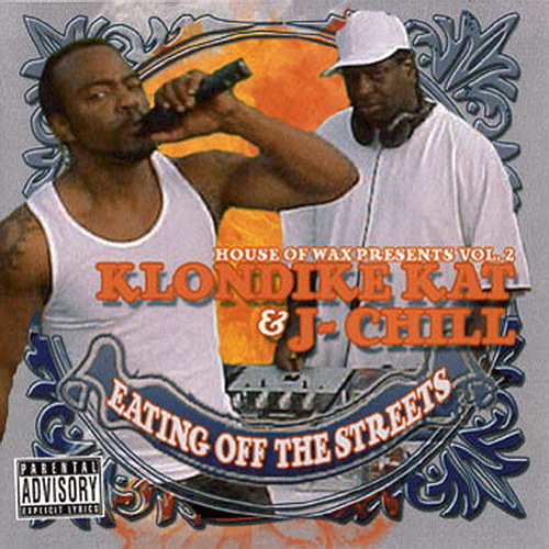 Klondike Kat & J-Chill - Eating Off The Streets Vol. 2 cover