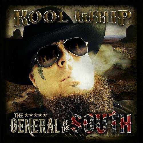 Kool Whip - The General Of The South cover