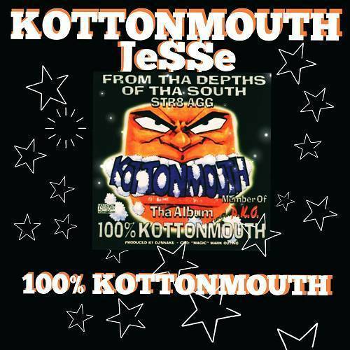 Kottonmouth Jesse - 100% KottonMouth cover