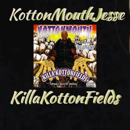Kottonmouth Jesse - KillaKottonFields cover