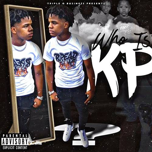 KP Huncho - Who Is KP? cover