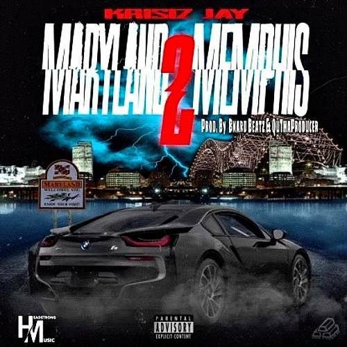 Krisiz Jay - Maryland 2 Memphis cover