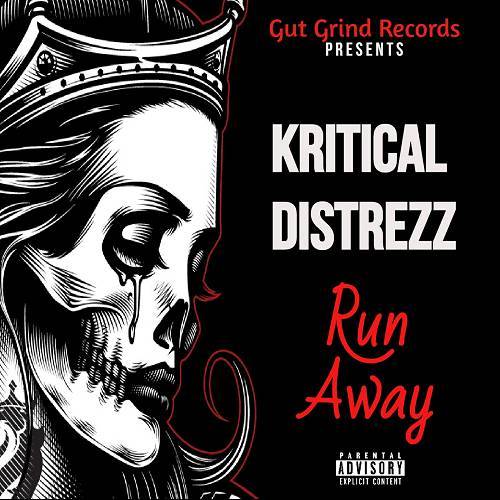 Kritical Distrezz - Run Away cover