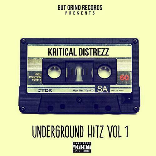 Kritical Distrezz - Underground Hitz Vol. 1 cover