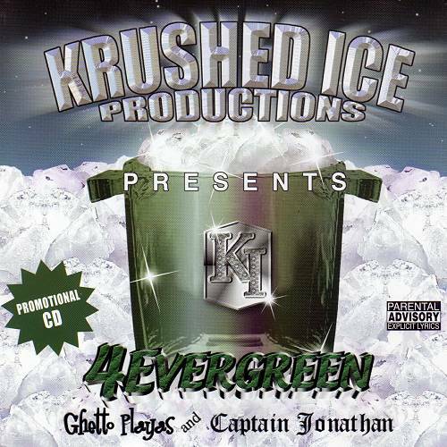 Krushed Ice - 4Ever Green cover