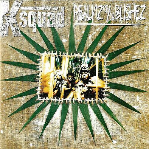 KSquad - Realmz Of Da Bushez cover