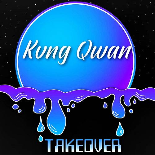 Kvng Qwan - Takeover cover