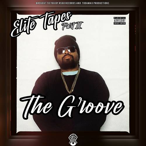 Kyng Ron - Elite Tapes, Part II: The Groove cover