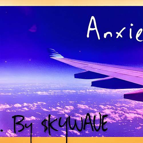 $kywave - Anxiety cover