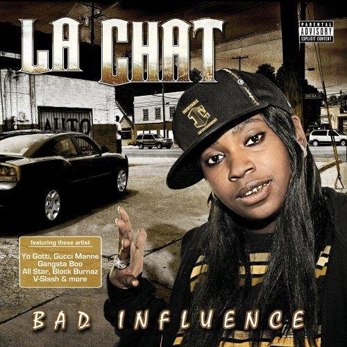 La Chat - Bad Influence cover