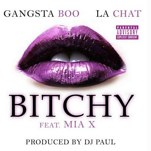 Gangsta Boo & La Chat - Bitchy cover