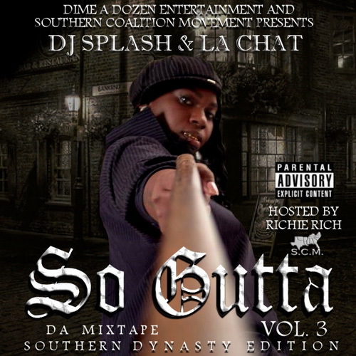 La Chat - Gutta Vol. 3. So Hood. Southern Dynasty Edition cover