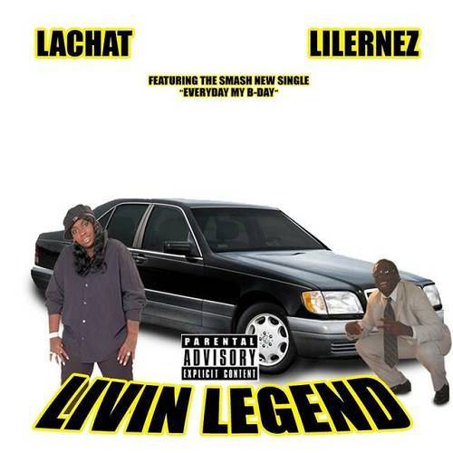 La Chat & Lil Ernez - Livin Legend cover