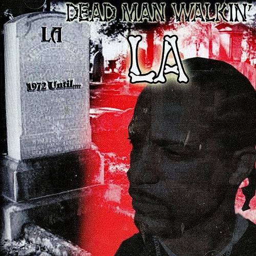 LA - Dead Man Walkin cover