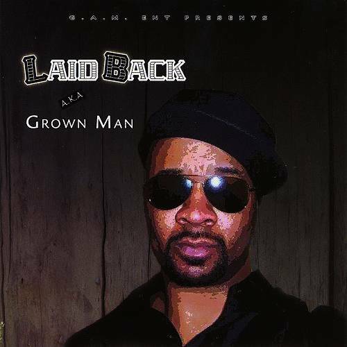 Laid Back - Grown Man cover