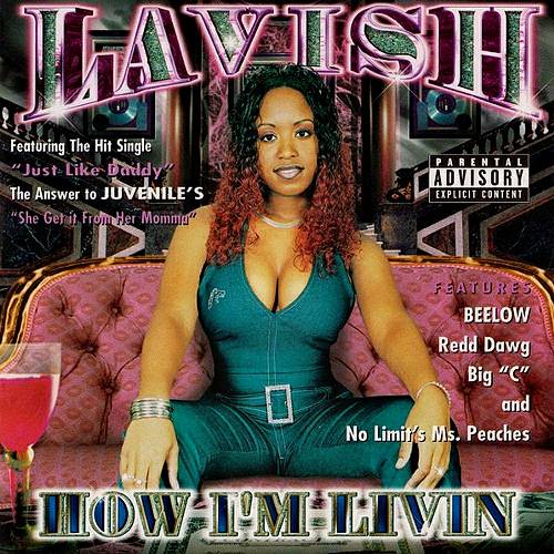 Lavish - How I`m Livin cover
