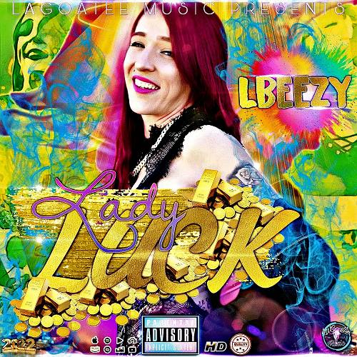 Lbeezy - Lady Luck cover