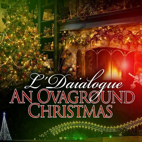 L’Daialogue - An Ovaground Christmas cover