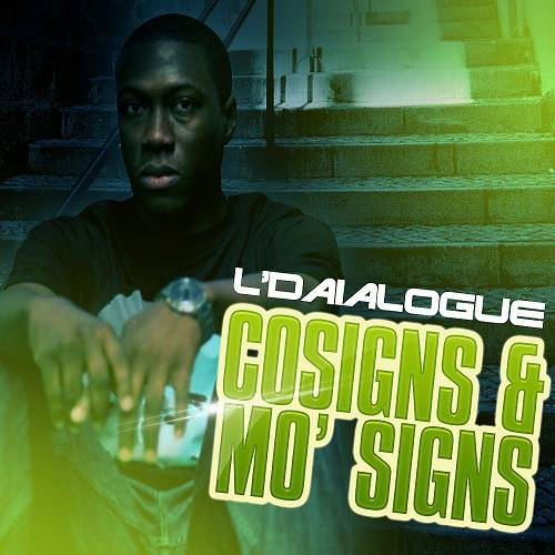 L’Daialogue - Cosigns & Mo Signs cover