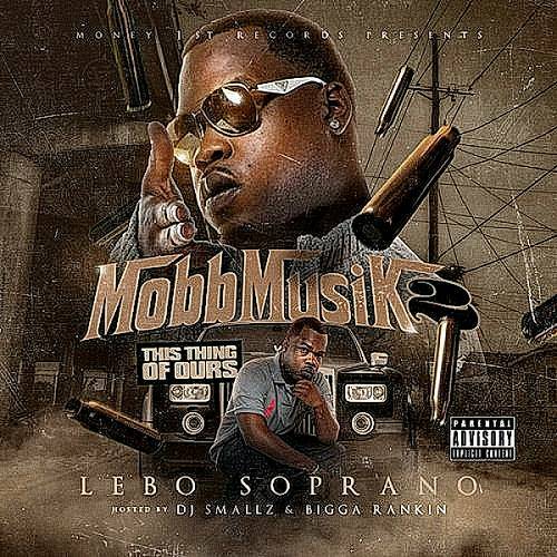 Lebo Soprano - Mobb Musik 2. This Thing Of Ours cover