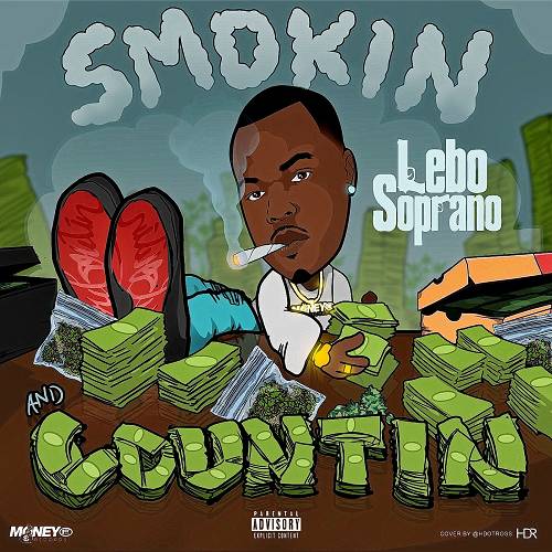 Lebo Soprano - Smokin And Countin cover