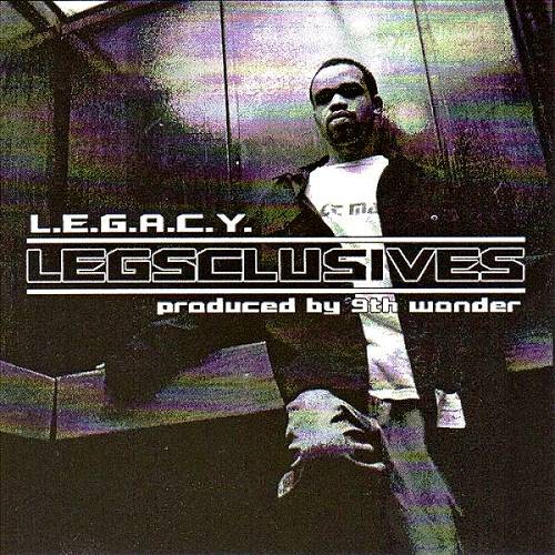 L.E.G.A.C.Y. - Legsclusives cover