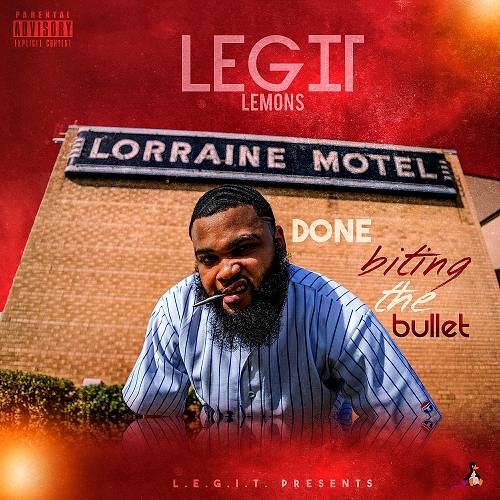 Legit Lemons - Done Biting The Bullet cover